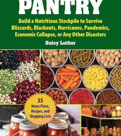 The Prepper's Pantry Handbook